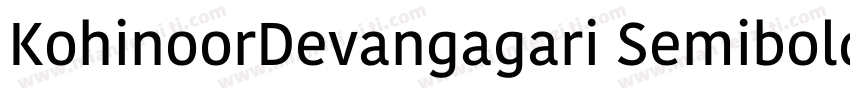 KohinoorDevangagari Semibold字体转换